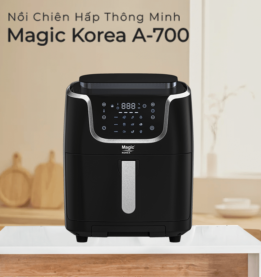 Nồi Chiên Hấp Thông Minh Magic Korea A-700 3