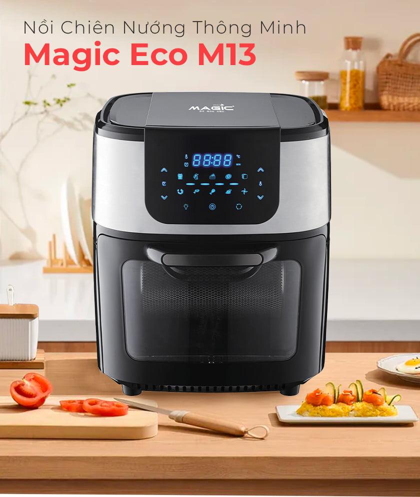 Nồi Chiên Không Dầu Kết Hợp Nướng Thông Minh Magic Eco M13 3