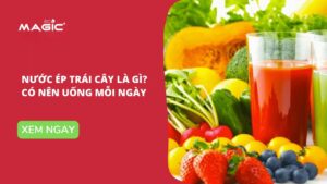Hiểu Đúng Về Nước Ép Trái Cây: Lợi Hay Hại 1