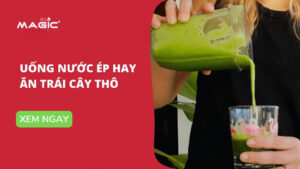 Uống Nước Ép Trái Cây Có Tốt Hơn Ăn Trái Cây Thô 3