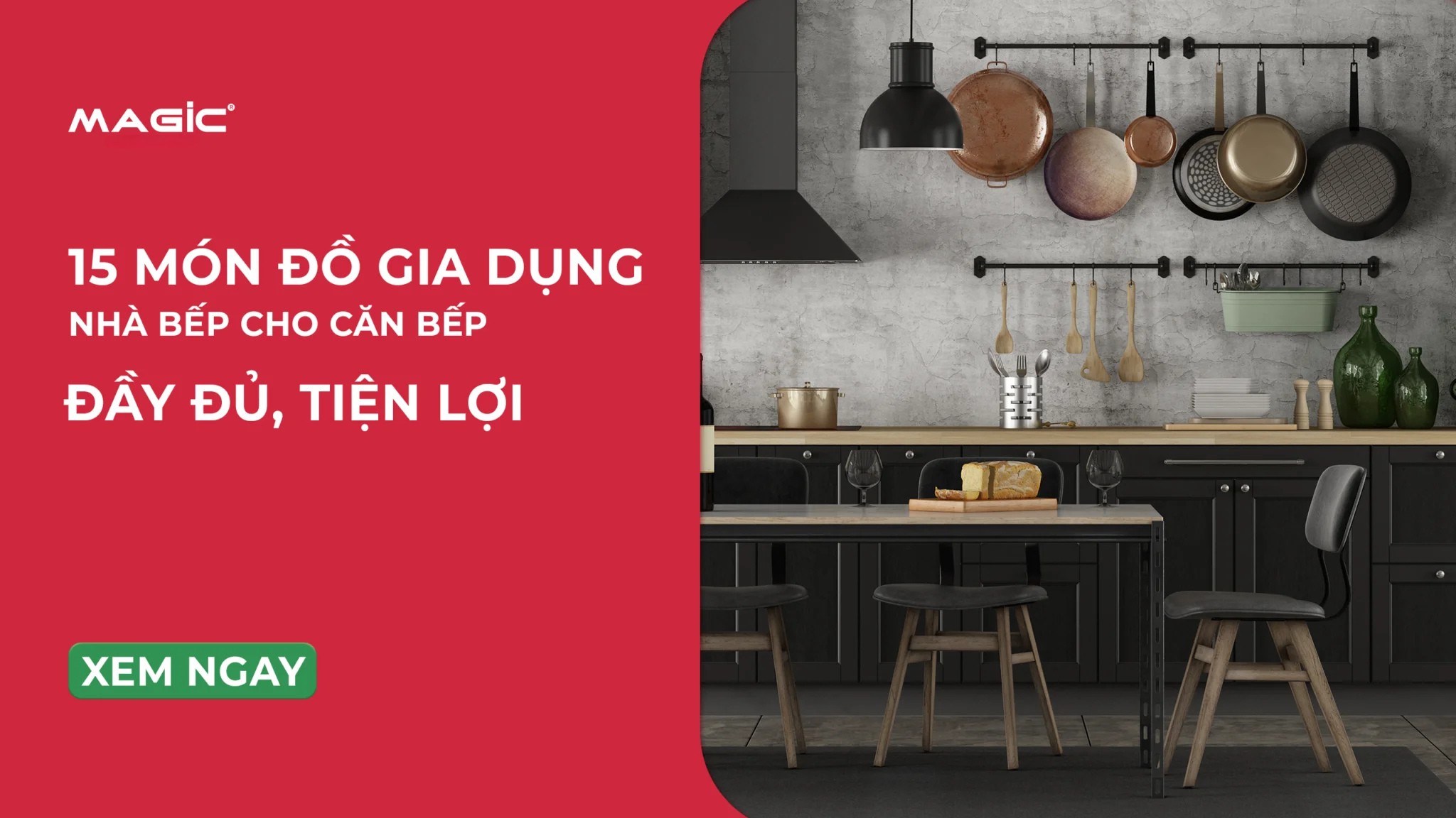 15 Món Đồ Gia Dụng Nhà Bếp Cho Căn Bếp Đầy Đủ, Tiện Lợi 1