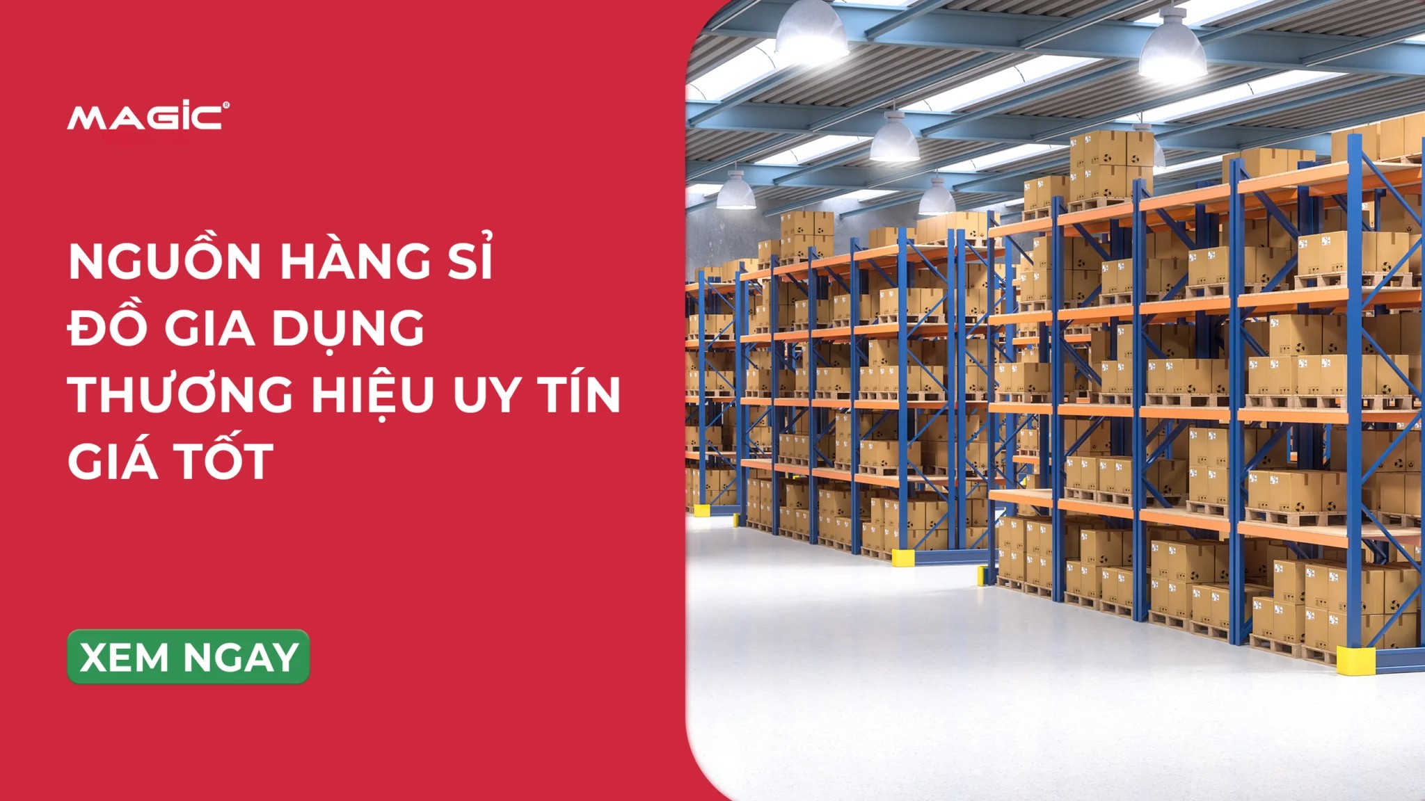 Nguồn Hàng Sỉ Đồ Gia Dụng Thương Hiệu Uy Tín Giá Tốt 1