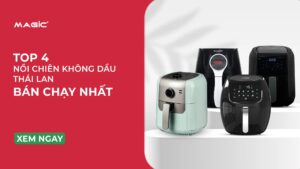 Top 4 Nồi Chiên Không Dầu Thái Lan Bán Chạy Nhất 23