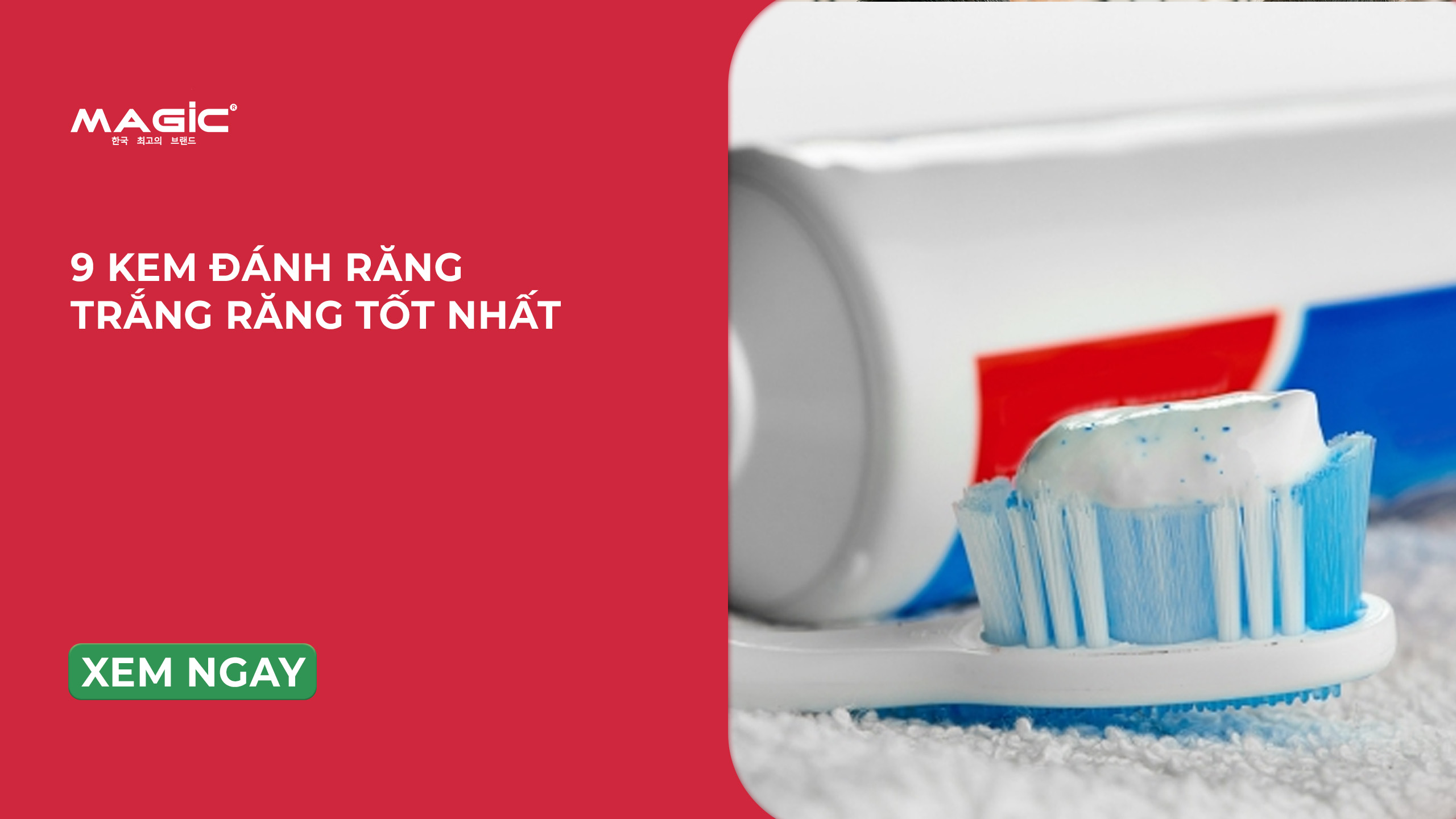 09 Kem Đánh Răng Trắng Răng Tốt Nhất Hiện Nay 1 kem đánh răng trắng răng