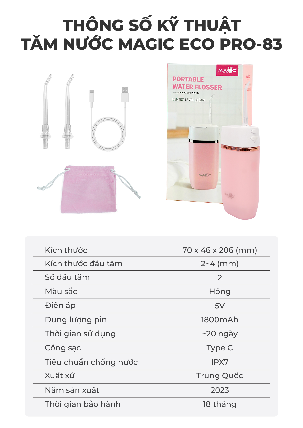 Tăm Nước MAGIC Eco PRO-83 Hồng 16