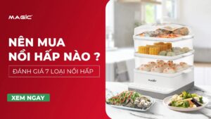Nên Mua Nồi Hấp Nào? Đánh Giá 7 Loại Nồi Hấp 19