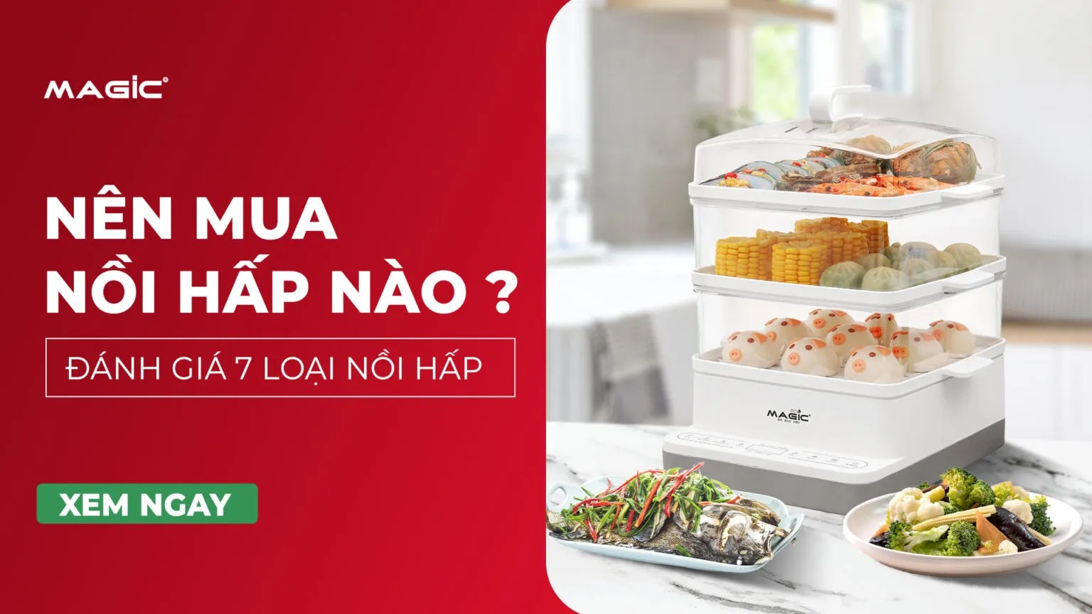 Nên Mua Nồi Hấp Nào? Đánh Giá 7 Loại Nồi Hấp 1 Nên Mua Nồi Hấp Nào? Đánh Giá 7 Loại Nồi Hấp 1