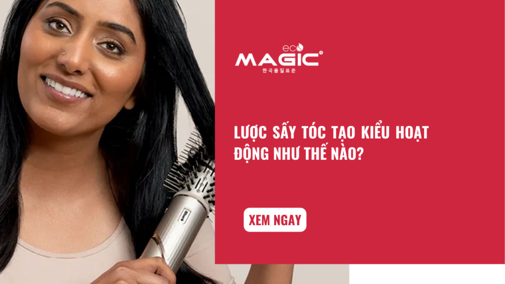 Lược Sấy Tóc Tạo Kiểu Hoạt Động Như Thế Nào? 1 Lược Sấy Tóc Tạo Kiểu Hoạt Động Như Thế Nào? 1
