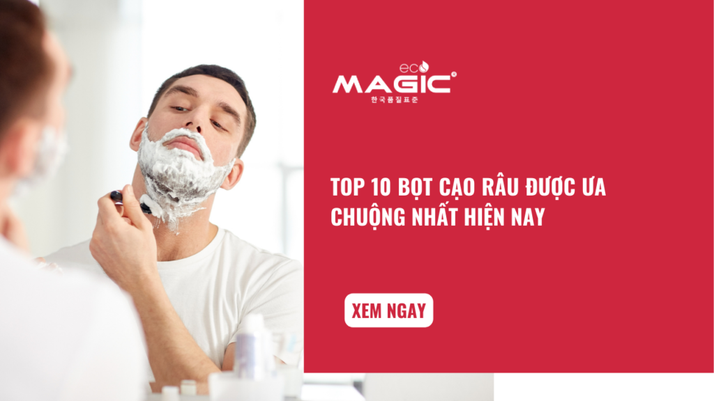 Top 10 Bọt Cạo Râu Được Ưa Chuộng Nhất Hiện Nay 1