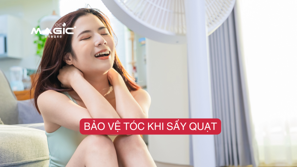 Sấy Tóc Bằng Quạt Có Tốt Không? Có Đỡ Gây Khô Xơ Tóc 4 Sấy Tóc Bằng Quạt Có Tốt Không? Có Đỡ Gây Khô Xơ Tóc 4