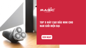 TOP 9 Máy Cạo Râu Mini Cho Nam Giới Hiện Đại 18 TOP 9 Máy Cạo Râu Mini Cho Nam Giới Hiện Đại 18