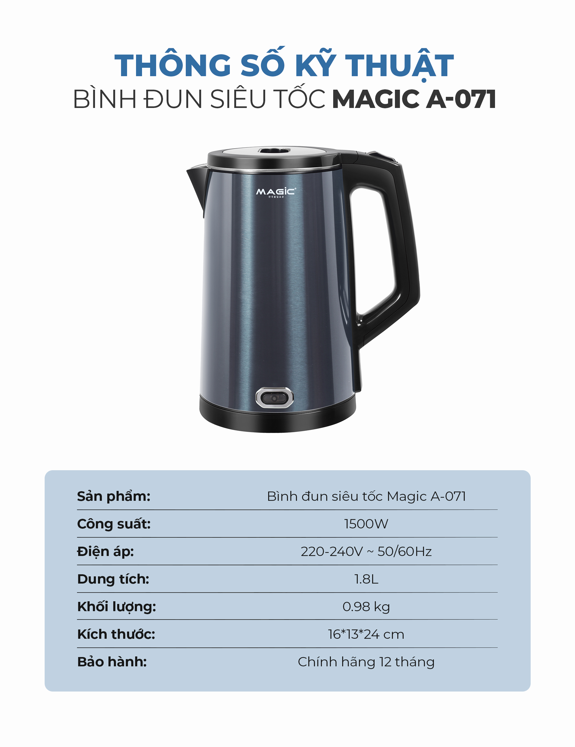 Bình Đun Siêu Tốc MAGIC A-071 13 Bình Đun Siêu Tốc MAGIC A-071 21