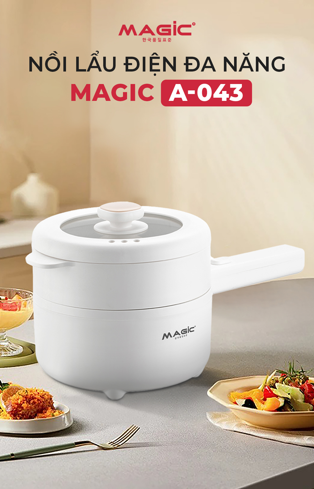 Nồi Lẩu Điện Đa Năng Magic A-043 2
