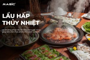 Lẩu Hấp Thủy Nhiệt Có Lợi Ích Gì Cho Sức Khỏe? 10