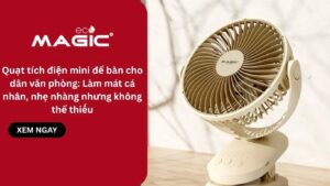 Quạt tích điện mini để bàn cho dân văn phòng: Làm mát cá nhân, nhẹ nhàng nhưng không thể thiếu 10