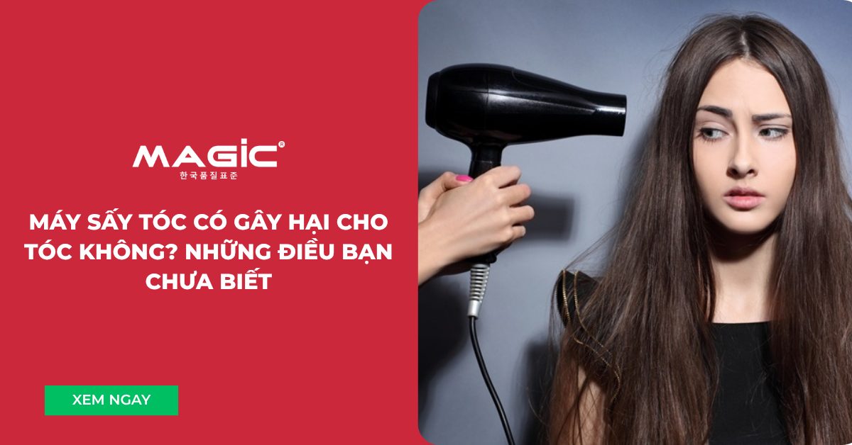 Máy Sấy Tóc Có Gây Hại Cho Tóc Không? Những Điều Bạn Chưa Biết 1 máy sấy tóc 1