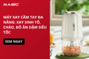 Máy Xay Cầm Tay Đa Năng: Xay Sinh Tố, Cháo, Đồ Ăn Dặm Siêu Tốc 19