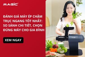 Đánh Giá Máy Ép Chậm Trục Ngang Tốt Nhất: So Sánh Chi Tiết, Chọn Đúng Máy Cho Gia Đình 7