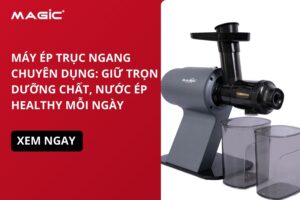 Máy Ép Trục Ngang Chuyên Dụng: Giữ Trọn Dưỡng Chất, Nước Ép Healthy Mỗi Ngày 6
