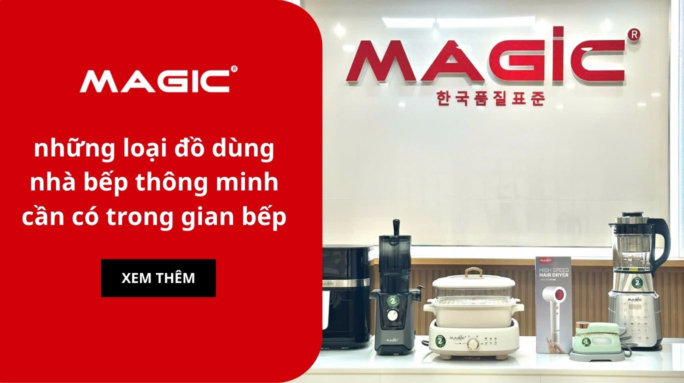 những loại đồ dùng nhà bếp thông minh cần có trong gian bếp