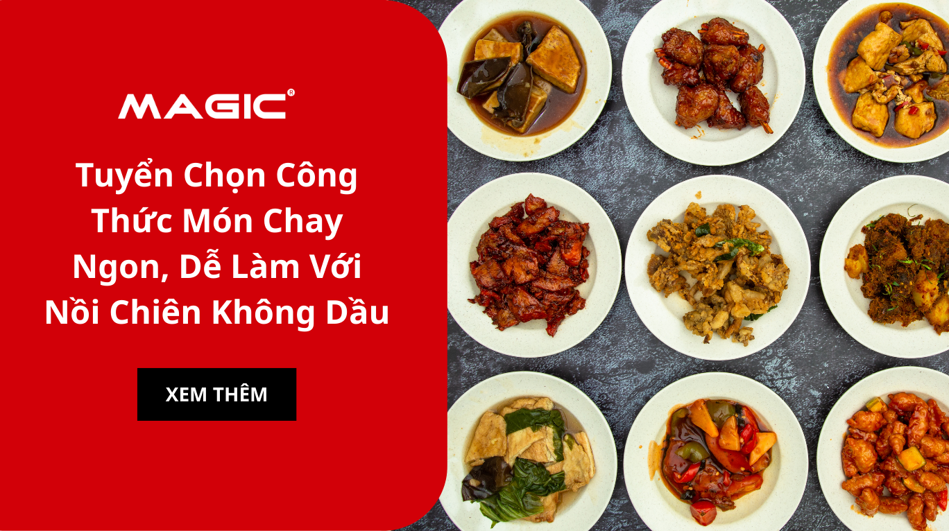 Tuyển Chọn Công Thức Món Chay Ngon, Dễ Làm Với Nồi Chiên Không Dầu
