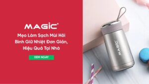 Mẹo Làm Sạch Mùi Hôi Bình Giữ Nhiệt Cực Đơn Giản, Hiệu Quả Tại Nhà 13