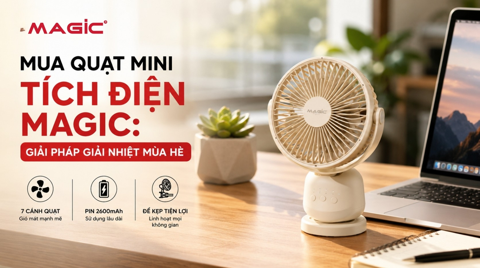 Mua Quạt Mini Tích Điện Magic: Giải Pháp Giải Nhiệt Mùa Hè 1