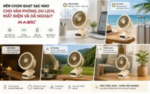 Tổng hợp các loại quạt sạc đa năng cho văn phòng, du lịch, mất điện và dã ngoại, thể hiện sự tiện lợi và đa dạng mẫu mã của quạt sạc di động.