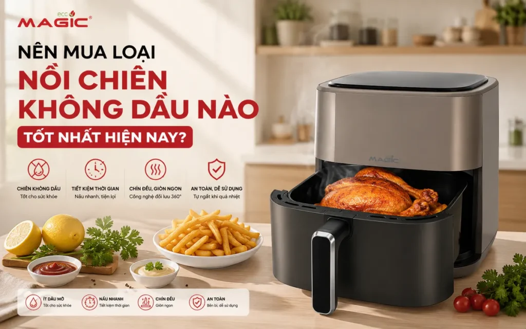 Nồi chiên không dầu hiện đại đang chế biến món gà rán giòn ngon, minh họa công nghệ không dầu trong căn bếp sạch sẽ.