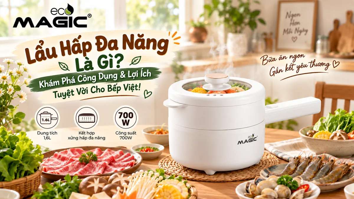 Lẩu Hấp Đa Năng Là Gì? Khám Phá Công Dụng & Lợi Ích Tuyệt Vời Cho Bếp Việt! 1 Hình ảnh lẩu hấp đa năng hiện đại đang được sử dụng trong căn bếp ấm cúng, thể hiện sự tiện lợi và đa năng của thiết bị nhà bếp này.