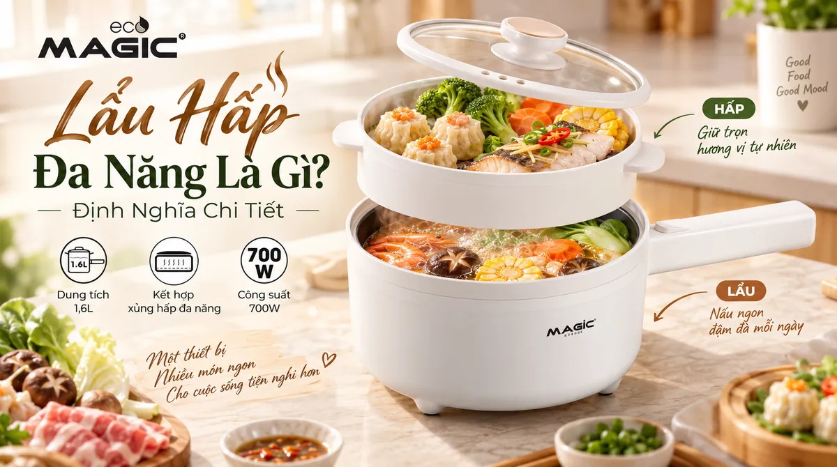 Lẩu Hấp Đa Năng Là Gì? Khám Phá Công Dụng & Lợi Ích Tuyệt Vời Cho Bếp Việt! 2 Cận cảnh lẩu hấp đa năng với cấu tạo nhiều tầng, minh họa khoang lẩu và khoang hấp riêng biệt, giúp hiểu rõ định nghĩa lẩu hấp đa năng.