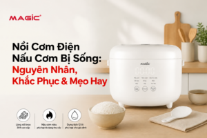 Nồi Cơm Điện Nấu Cơm Bị Sống: Nguyên Nhân, Cách Khắc Phục & Mẹo Nấu Cơm Hoàn Hảo 4