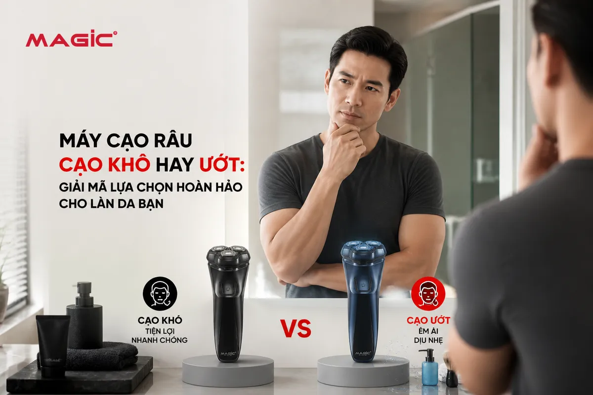 Máy Cạo Râu Cạo Khô Hay Ướt: Giải Mã Lựa Chọn Hoàn Hảo Cho Làn Da Bạn 1 Máy Cạo Râu Cạo Khô Hay Ướt: Giải Mã Lựa Chọn Hoàn Hảo Cho Làn Da Bạn 1